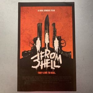 3 From Hell Rob Zombie Limited Movie Promo Poster